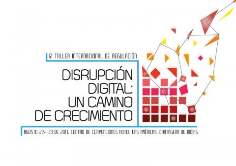 12-Taller-Internacional-de-Regulación-CRC-Disrupción-Digita