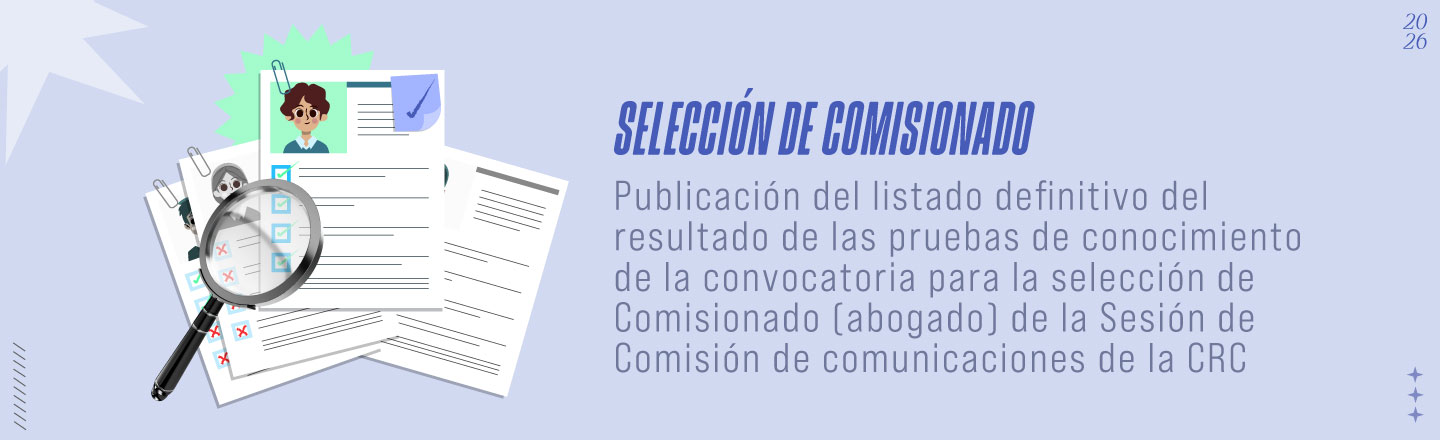 Resultados definitivos pruebas de conocimientos convocatorias al Concurso de Comisionado (abogado) de la Sesión de Comisión de Comunicaciones