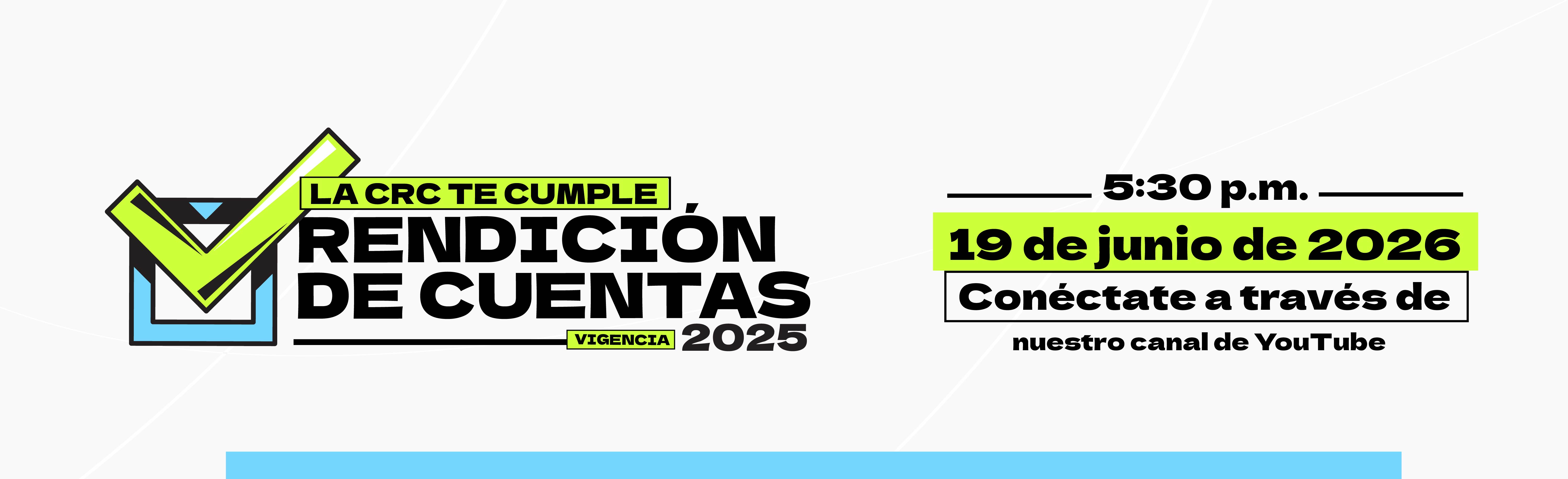 Siga la transmisión de la rendición de cuentas de la CRC, vigencia 2025