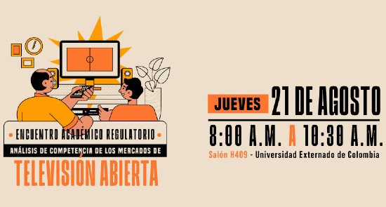 La CRC y la Universidad Externado de Colombia realizarán el Encuentro Académico-Regulatorio sobre competencia en televisión abierta
