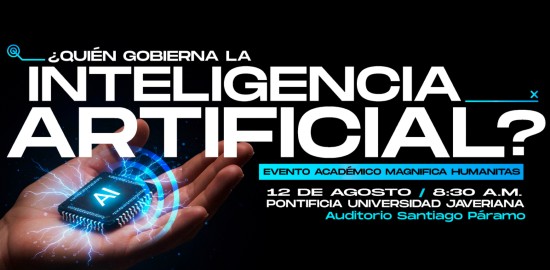 ¿Quién gobierna la inteligencia artificial? Reflexiones sobre ética, regulación y desarrollo humano en la era digital