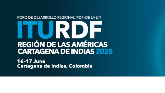 Cartagena será sede del Foro Regional de Desarrollo de la UIT para las Américas 2026