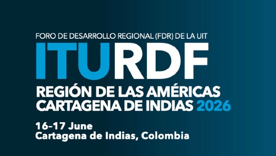 Foro Regional de Desarrollo de la UIT para las Américas 2026