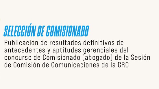 Resultados definitivos Pruebas de habilidades gerenciales y análisis de antecedentes convocatorias al Concurso de Comisionado (abogado)